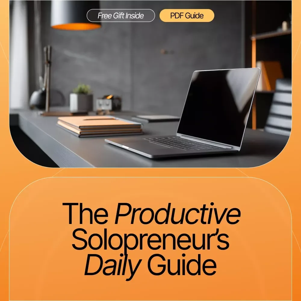 The Productive Solopreneur’s Daily Guide | Ultimate Daily Schedule System for Solopreneurs | Productivity eBook & Workflow Planner | how to create a daily schedule for solopreneurs