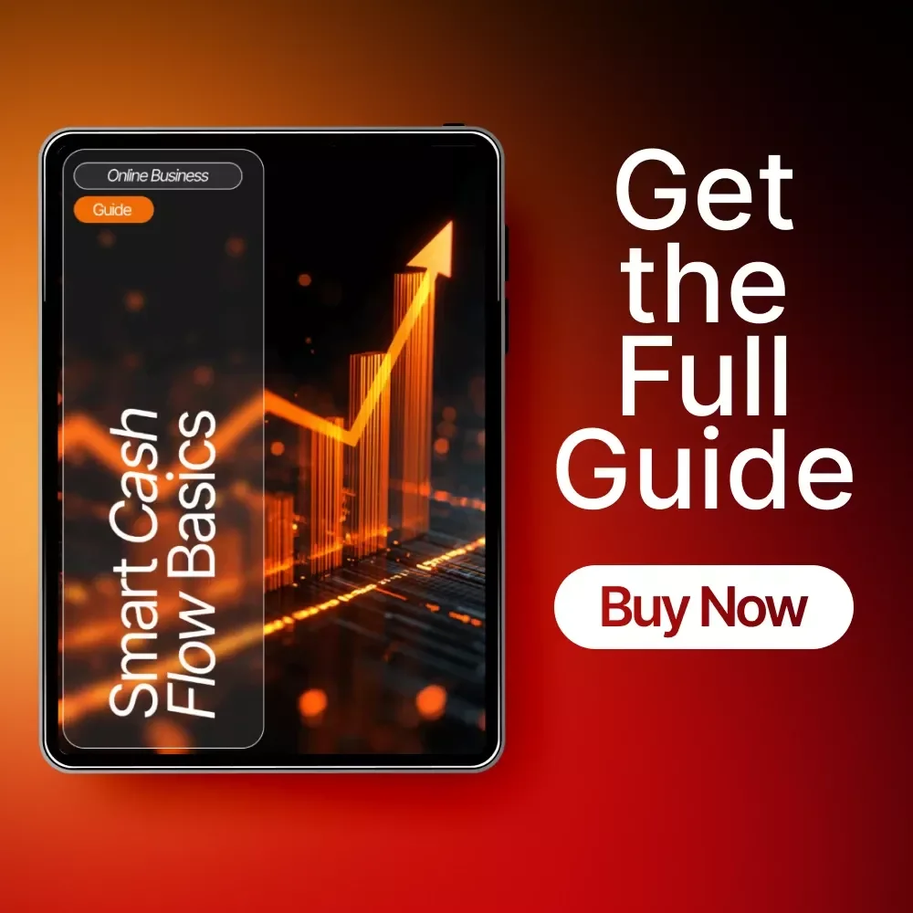 Smart Cash Flow Basics | Guide for Small Business Owners | Easy “How to Track Cash Flow in Your Business” System | Cash Flow eBook & Step-by-Step Tracker