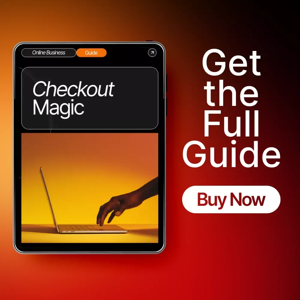 Checkout Magic | High-Converting Checkout Page Guide, eBook & Conversion Optimization Checklist for Boosting Sales