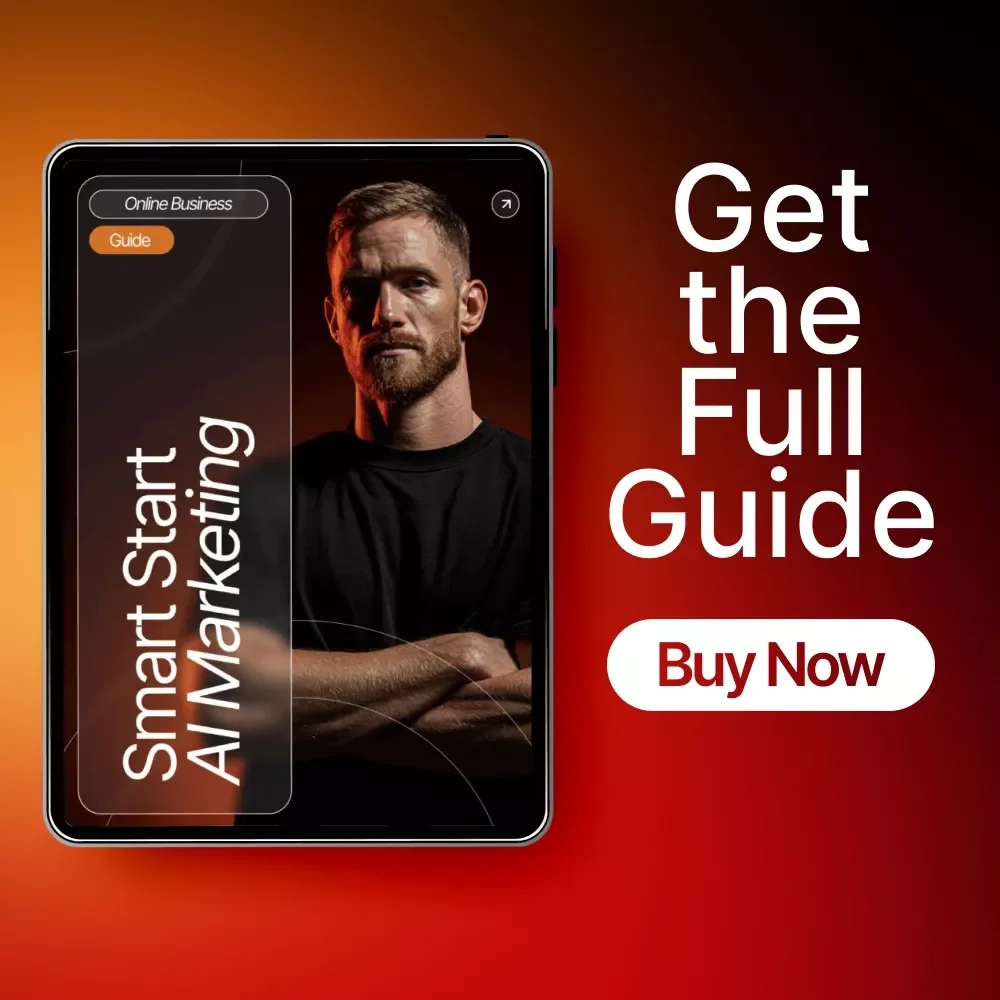 Smart Start AI Marketing | Beginner’s Guide to AI Marketing Tools for Beginners | Digital Download for Entrepreneurs and Creators