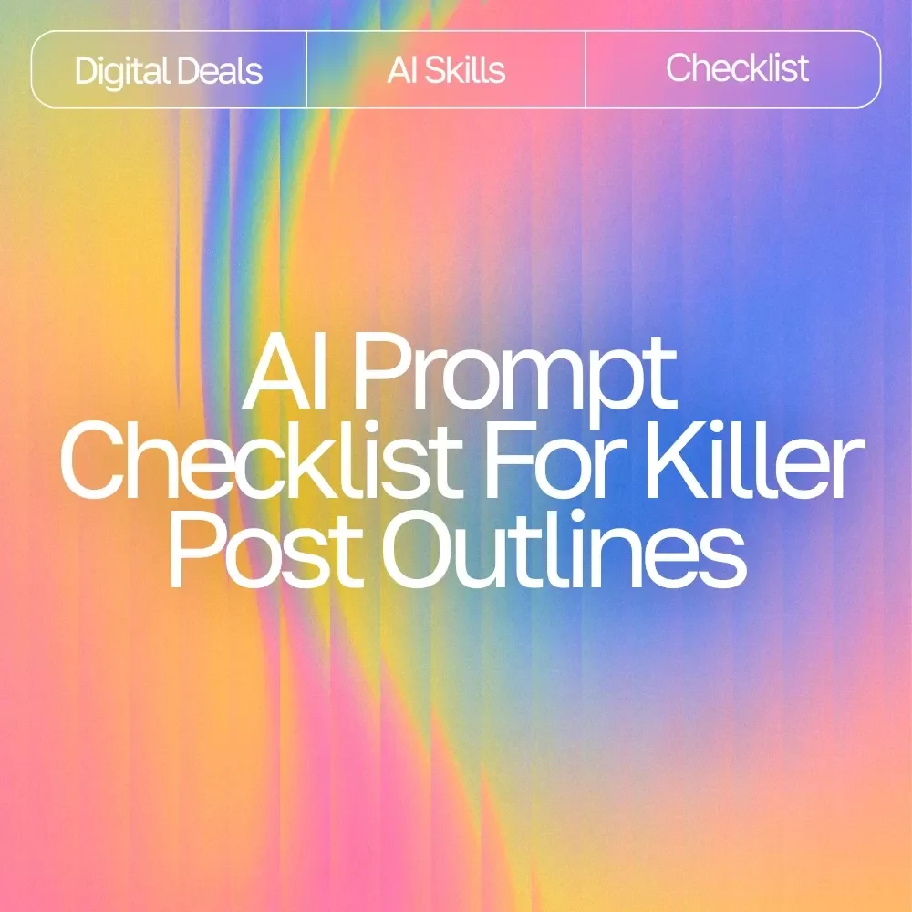 AI Prompt Checklist for Killer Post Outlines – SEO-Boosting Content Planner, Blogging Workflow Guide, Digital Download for ai prompts for blog post outlines