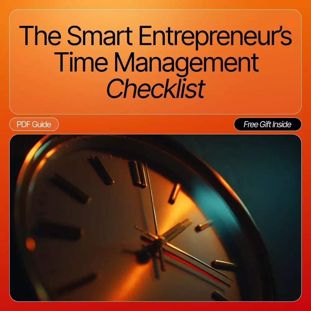 The Smart Entrepreneur’s Time Management Checklist | Productivity Planner | Digital Download | Best Time Management Techniques for Entrepreneurs | Business Growth Tools