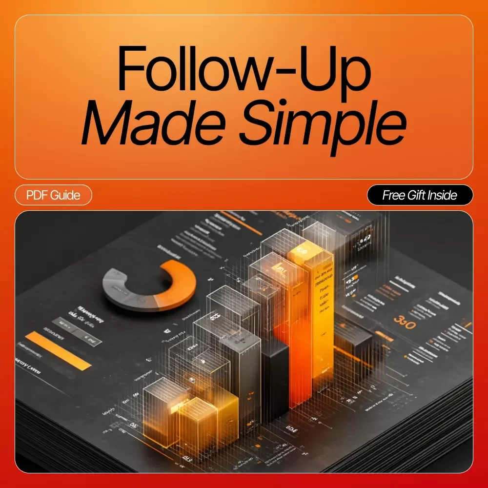 Follow-Up Made Simple: Checklist Guide on How to Follow Up with Potential Customers for Better Sales