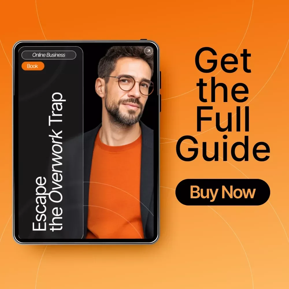 Escape the Overwork Trap | Productivity eBook for Entrepreneurs & Creatives | how to stop working all the time | Work-Life Balance Digital Guide