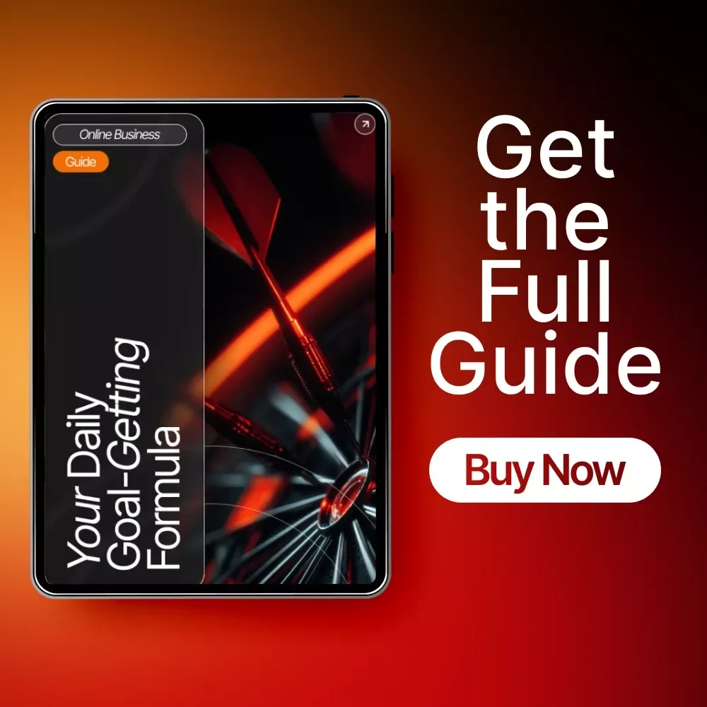 Your Daily Goal-Getting Formula | Daily Goals Guide for Productivity, Motivation & Success | How to Set Daily Goals That You Actually Achieve | Printable & Digital Goal-Setting Workbook
