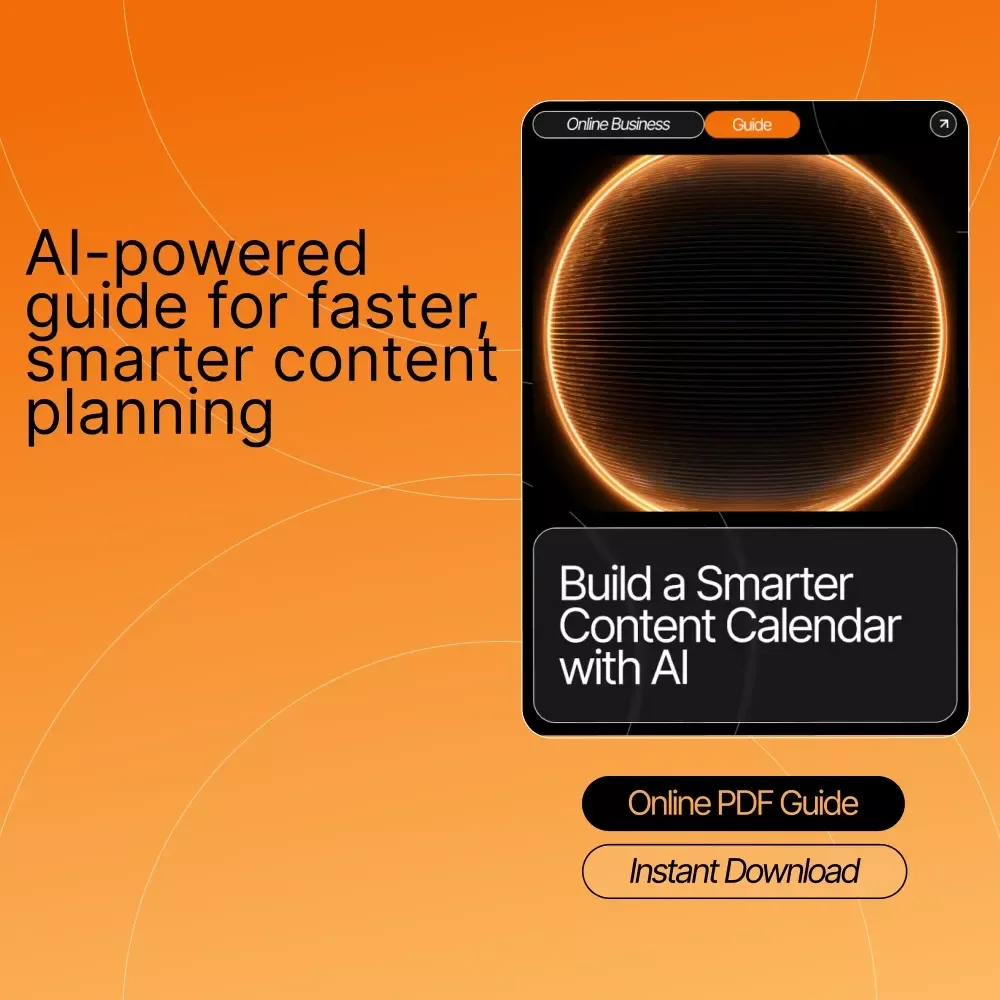 Build a Smarter Content Calendar with AI | AI-Powered Content Planning Guide, Digital Download for Creators & Entrepreneurs, Content Strategy eBook