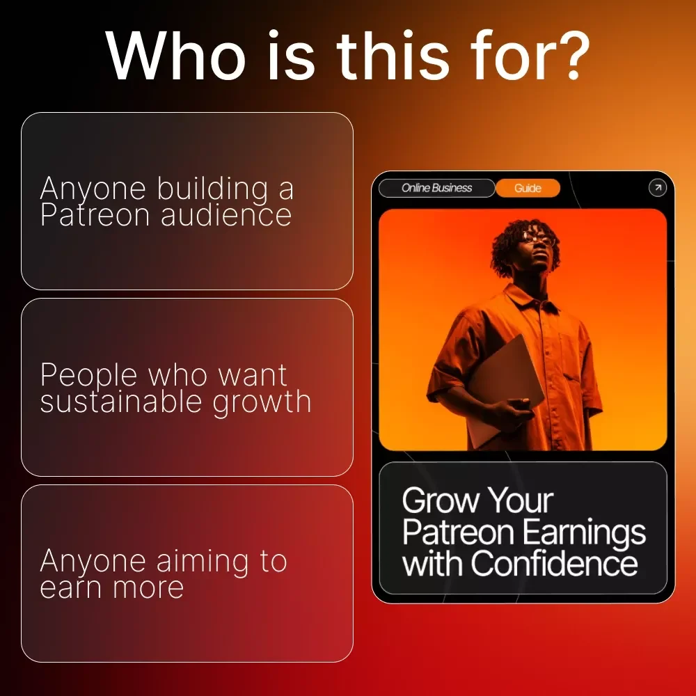 Grow Your Patreon Earnings with Confidence – Creator Success Guide for patreon income growth tips, High-Value Strategies, AI Content Ideas, Tier Setup & Promotion (Digital Download)
