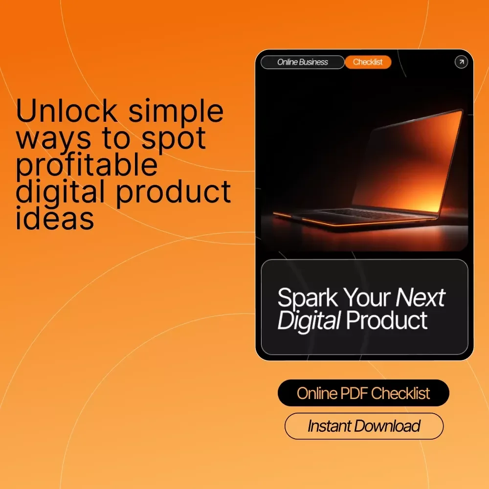 Spark Your Next Digital Product – Idea-Finding Checklist for Creators | how to find ideas for digital products | Digital Download for Entrepreneurs, Etsy Sellers & Content Creators