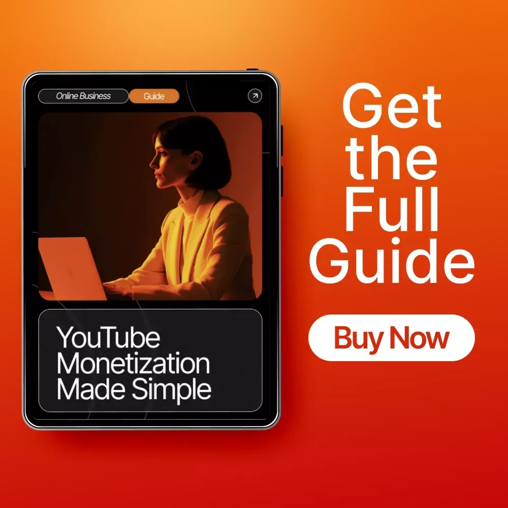 YouTube Monetization Made Simple | Step-by-Step Guide for YouTube Monetization Basics for Beginners | Learn How to Get Monetized, Earn Income, and Build a Long-Term Channel | Digital Download eBook
