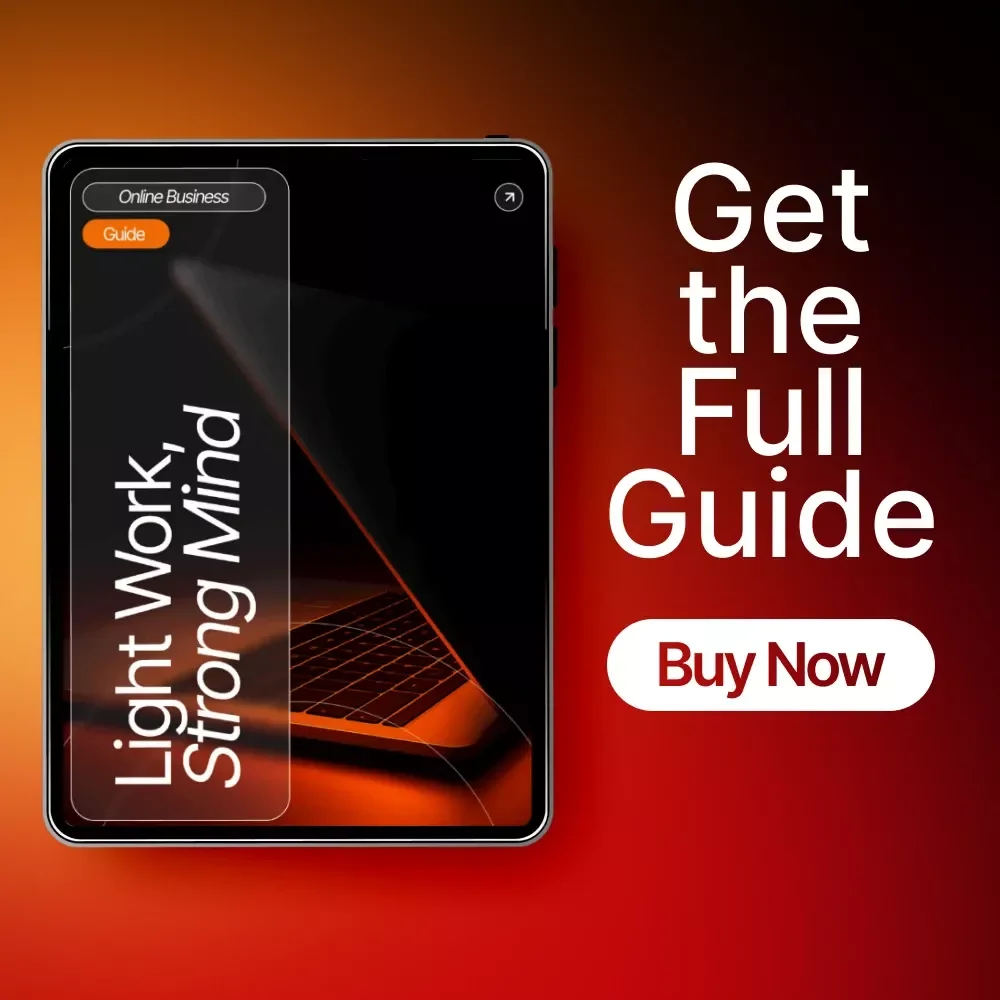 Light Work, Strong Mind — Solopreneur Guide for Balance, Productivity & How to Avoid Burnout as a Solopreneur | Digital Download | Stress-Reducing eBook for Entrepreneurs