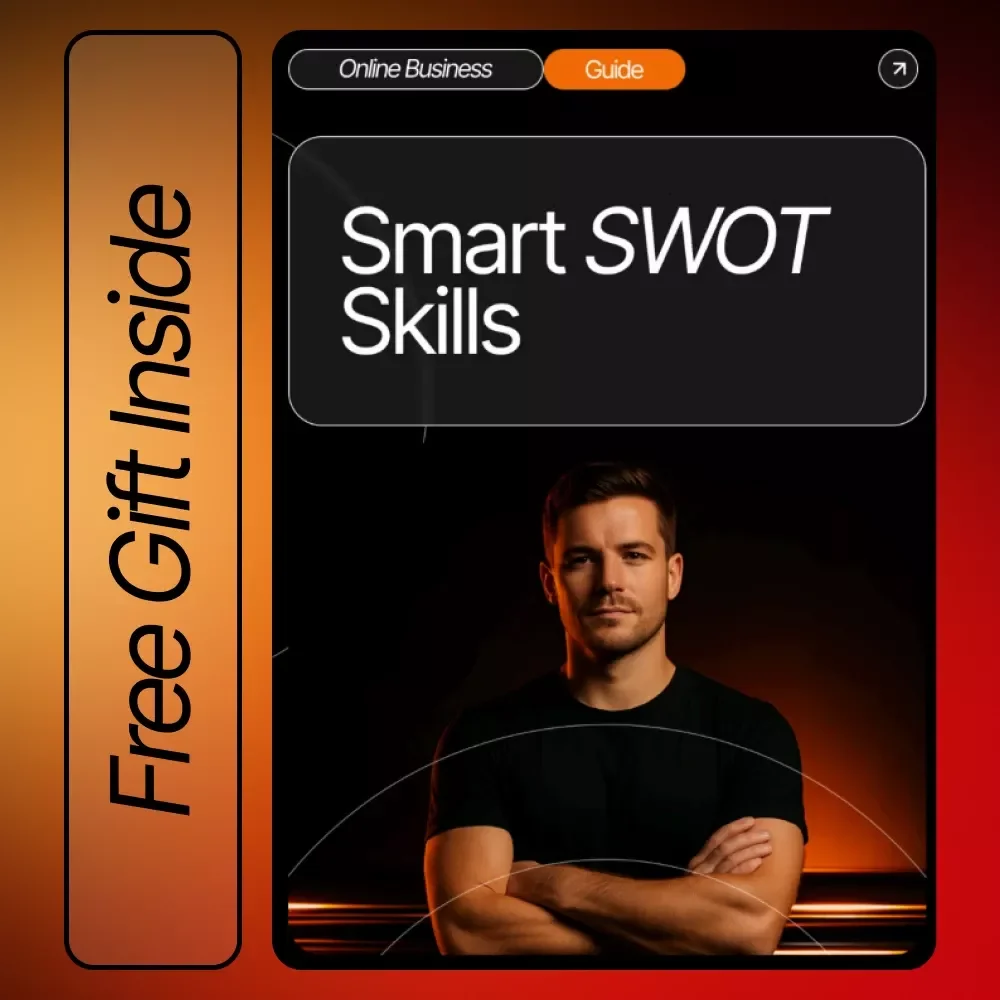 Smart SWOT Skills — Ultimate SWOT Analysis Guide for Entrepreneurs | How to Do a SWOT Analysis for Your Business | Printable & Digital Download