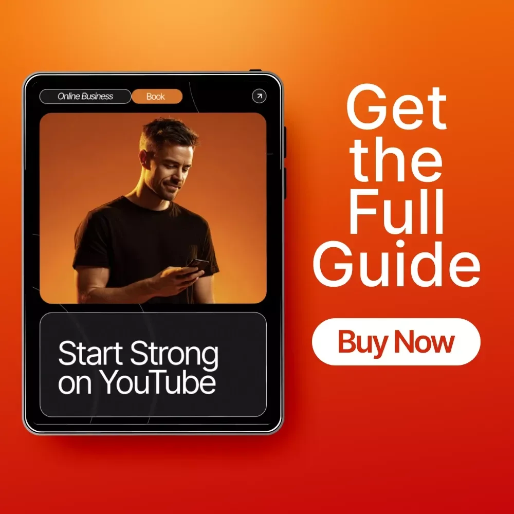 Start Strong on YouTube | Step-by-Step eBook for YouTube Online Business Basics for Beginners | Learn How to Build, Grow, and Monetize Your Channel Fast | Digital Download Guide