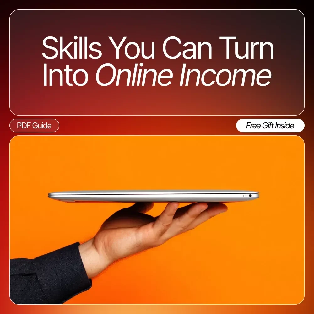 Skills You Can Turn Into Online Income – Digital Guide for Beginners | What Skills Can I Sell Online | Freelancing, Digital Products & AI Growth Strategies