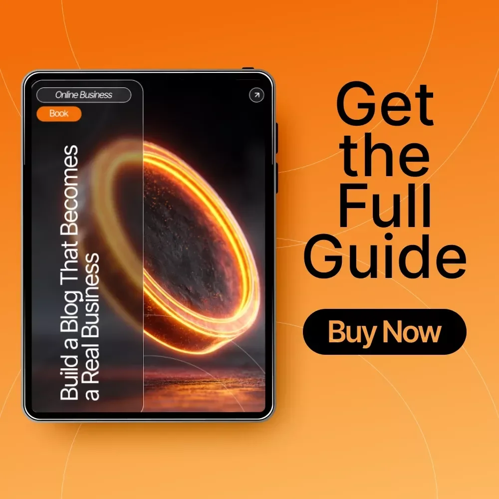 Build a Blog That Becomes a Real Business | Blogging for Beginners eBook | How to Turn a Blog Into a Business | Monetization, Content & AI Growth Guide