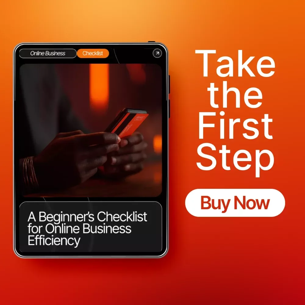 A Beginner’s Checklist for Online Business Efficiency – Time-Saving Tools for Online Business Beginners