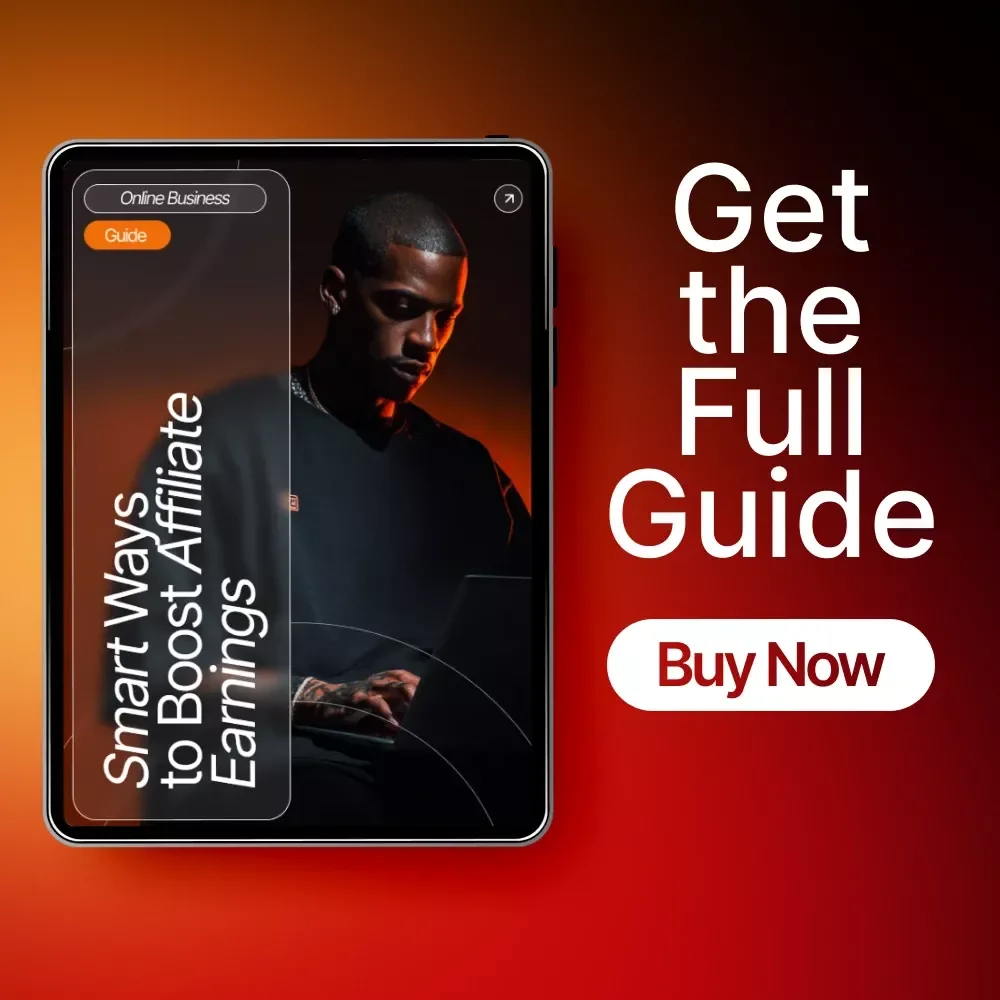 Smart Ways to Boost Affiliate Earnings | Printable & Digital Guide for Bloggers | How to Use a Blog for Affiliate Marketing | Affiliate Blogging Strategies eBook