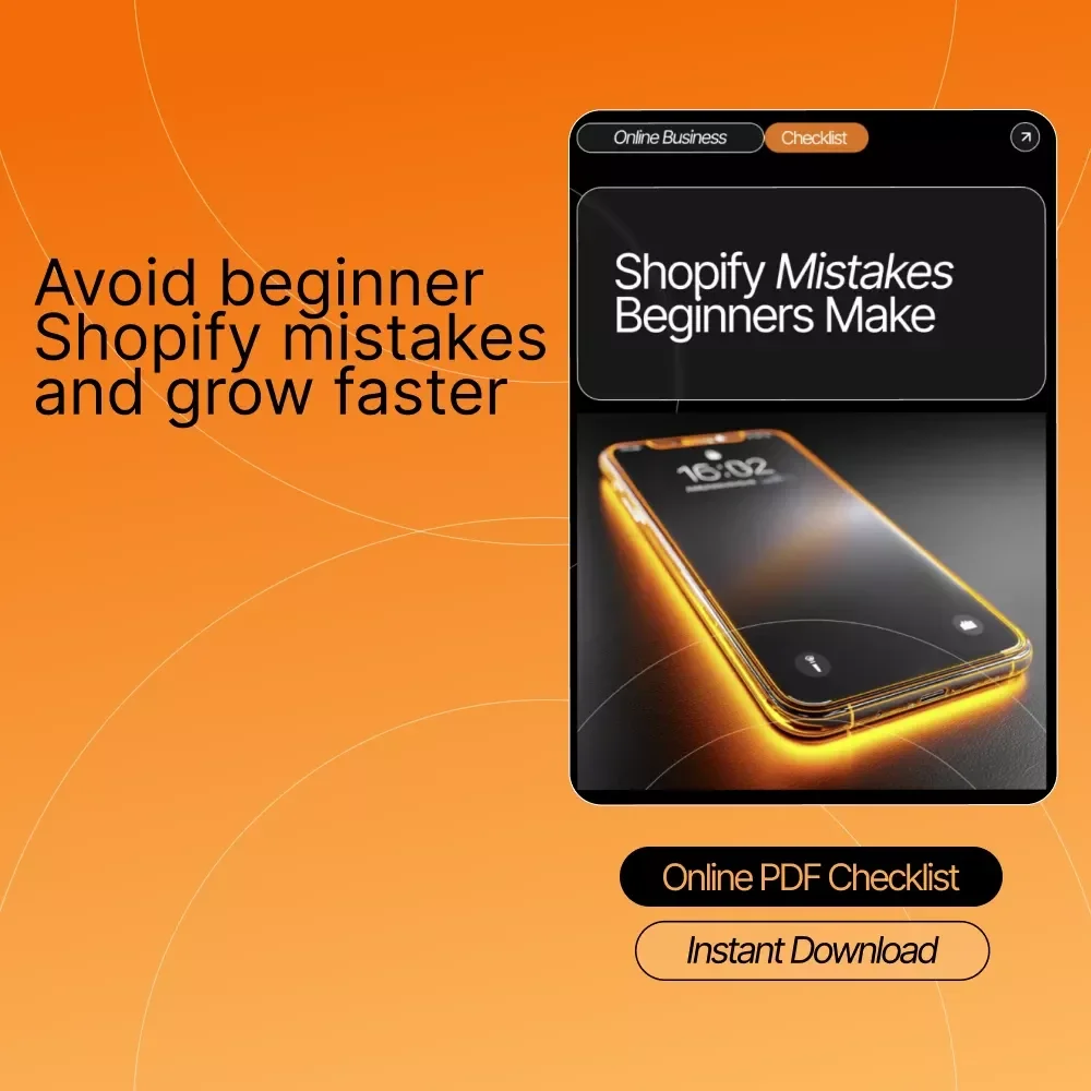 Shopify Mistakes Beginners Make | Printable eCommerce Checklist | Learn How to Avoid Common Shopify Errors and Build a Profitable Store