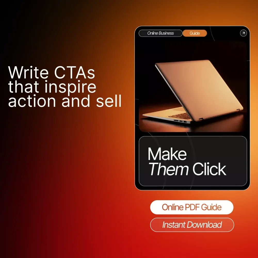 Make Them Click | The Ultimate Guide on How to Write a Compelling Call to Action | Step-by-Step Digital Marketing and Copywriting Resource | Digital Download for Entrepreneurs and Creators