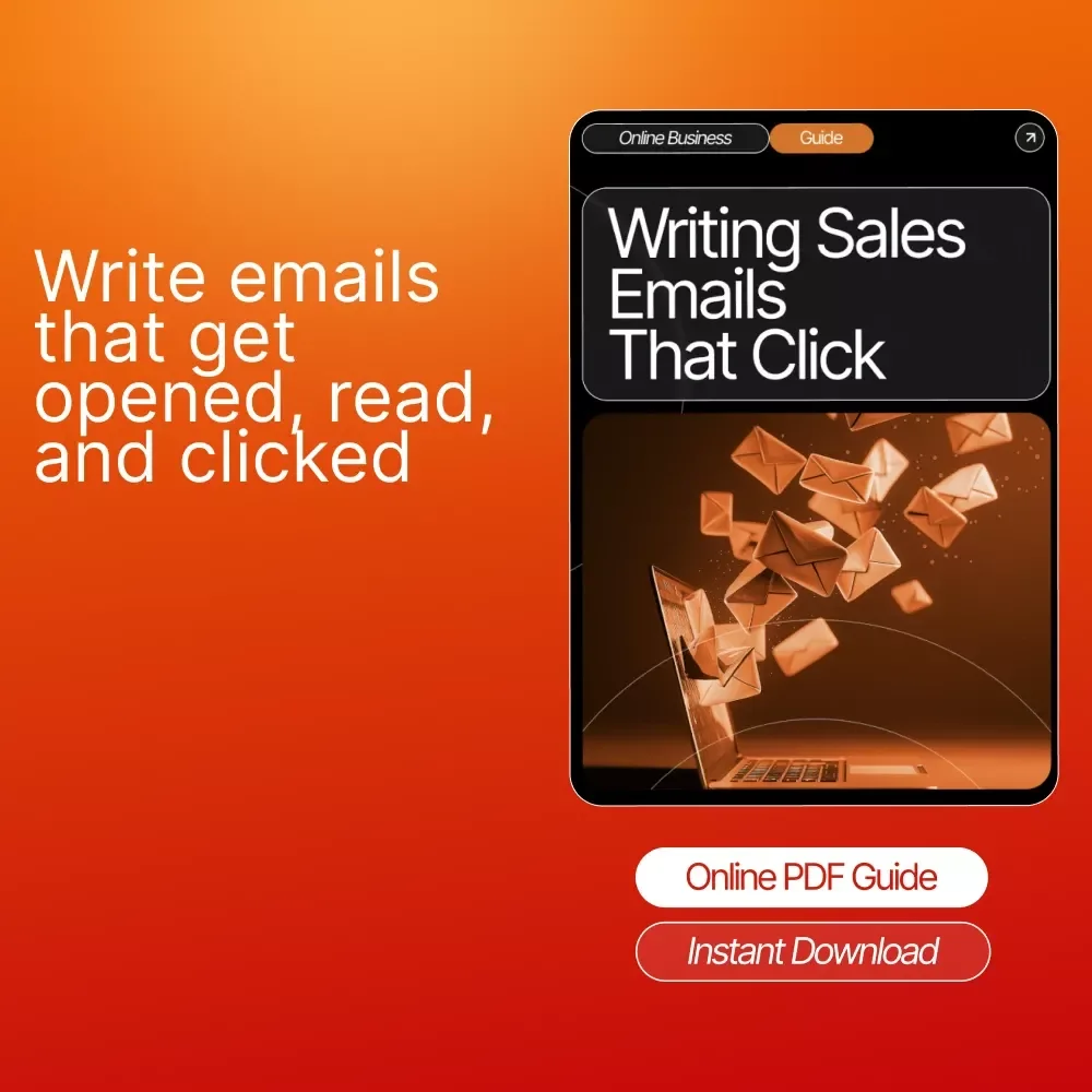 Writing Sales Emails That Click | Digital Guide for Entrepreneurs & Creators | Learn sales emails beginners can write That Convert | Step-by-Step Writing Templates & AI Tools | Instant PDF Download