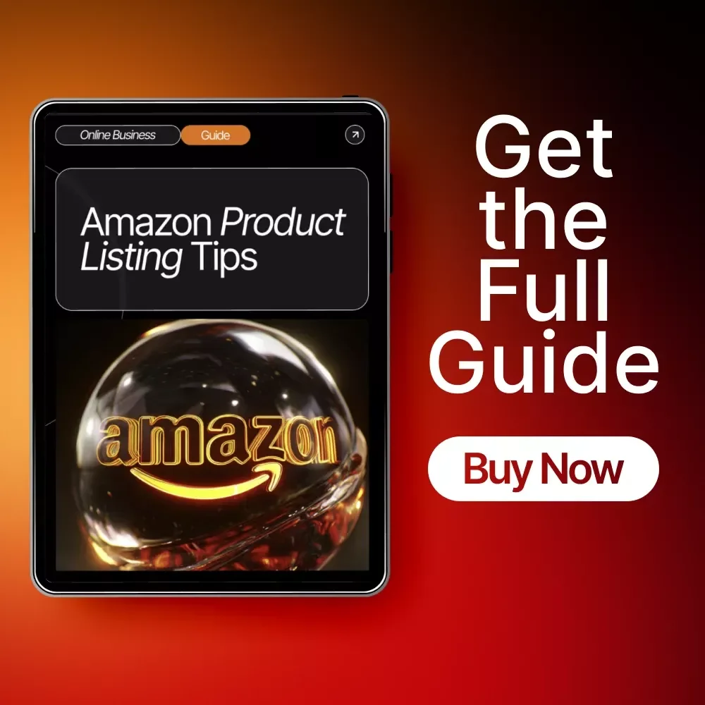 Amazon Product Listing Tips | Beginner-Friendly Guide to Optimizing Titles, Descriptions & Images | Digital Download