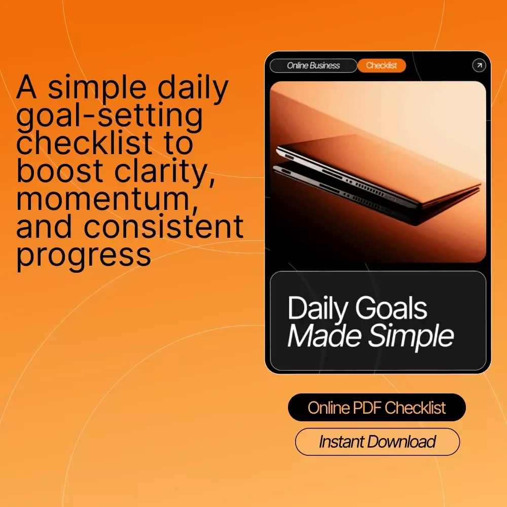 Daily Goals Made Simple | Printable Productivity Checklist | Goal-Setting Planner | How to Set Daily Goals That Stick | Small Business & Personal Growth Tool