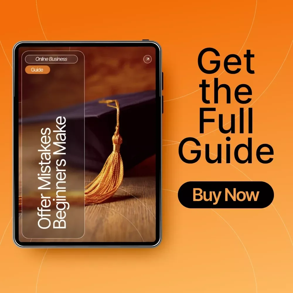 Offer Mistakes Beginners Make | Digital Guide for Entrepreneurs & Creators | Learn to Fix Common offer mistakes beginners make | Pricing, Copy, and AI Tools | Instant PDF Download