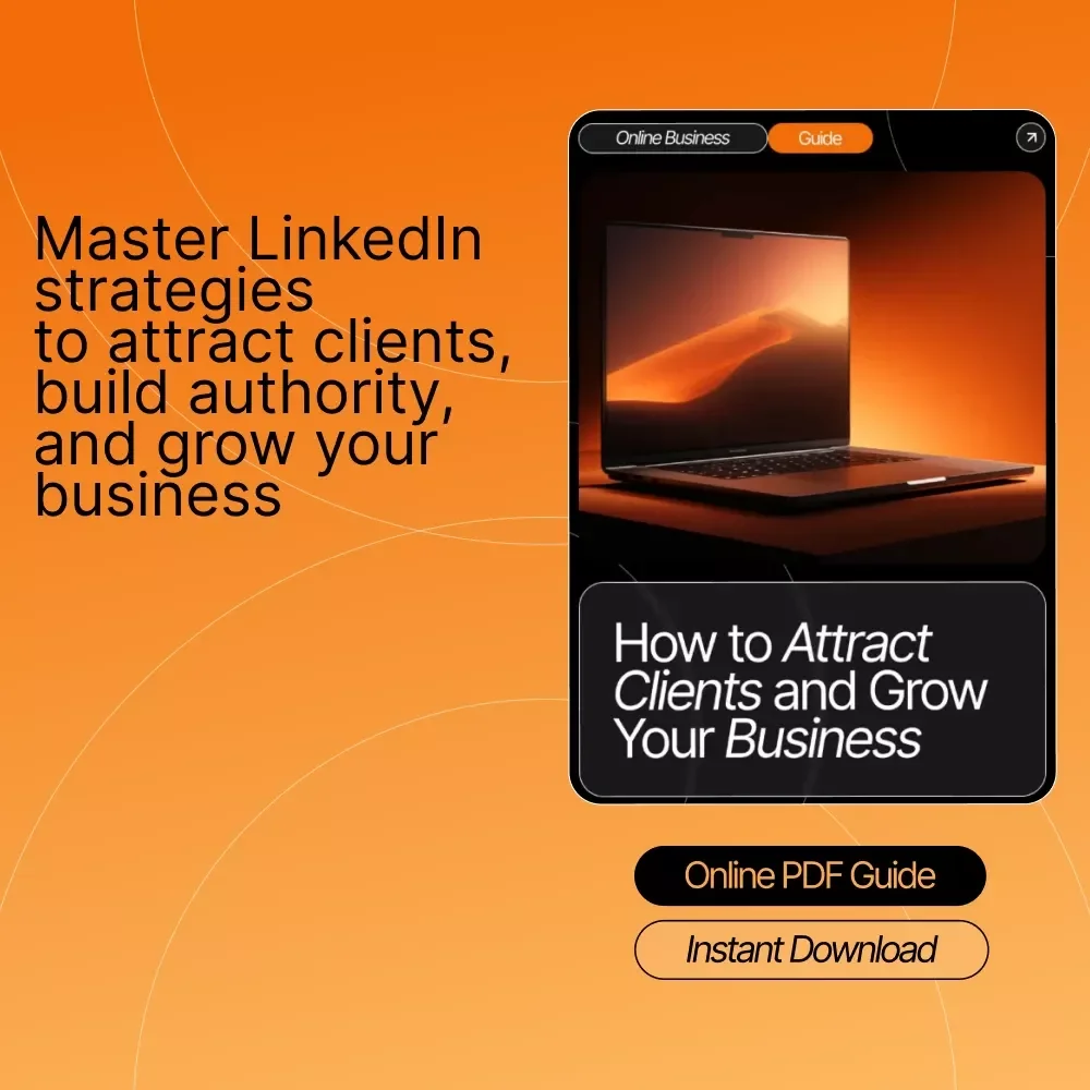 How to Attract Clients and Grow Your Business | LinkedIn Client Acquisition Guide | Digital Download for Entrepreneurs, Coaches & Freelancers | how to use linkedin to get clients