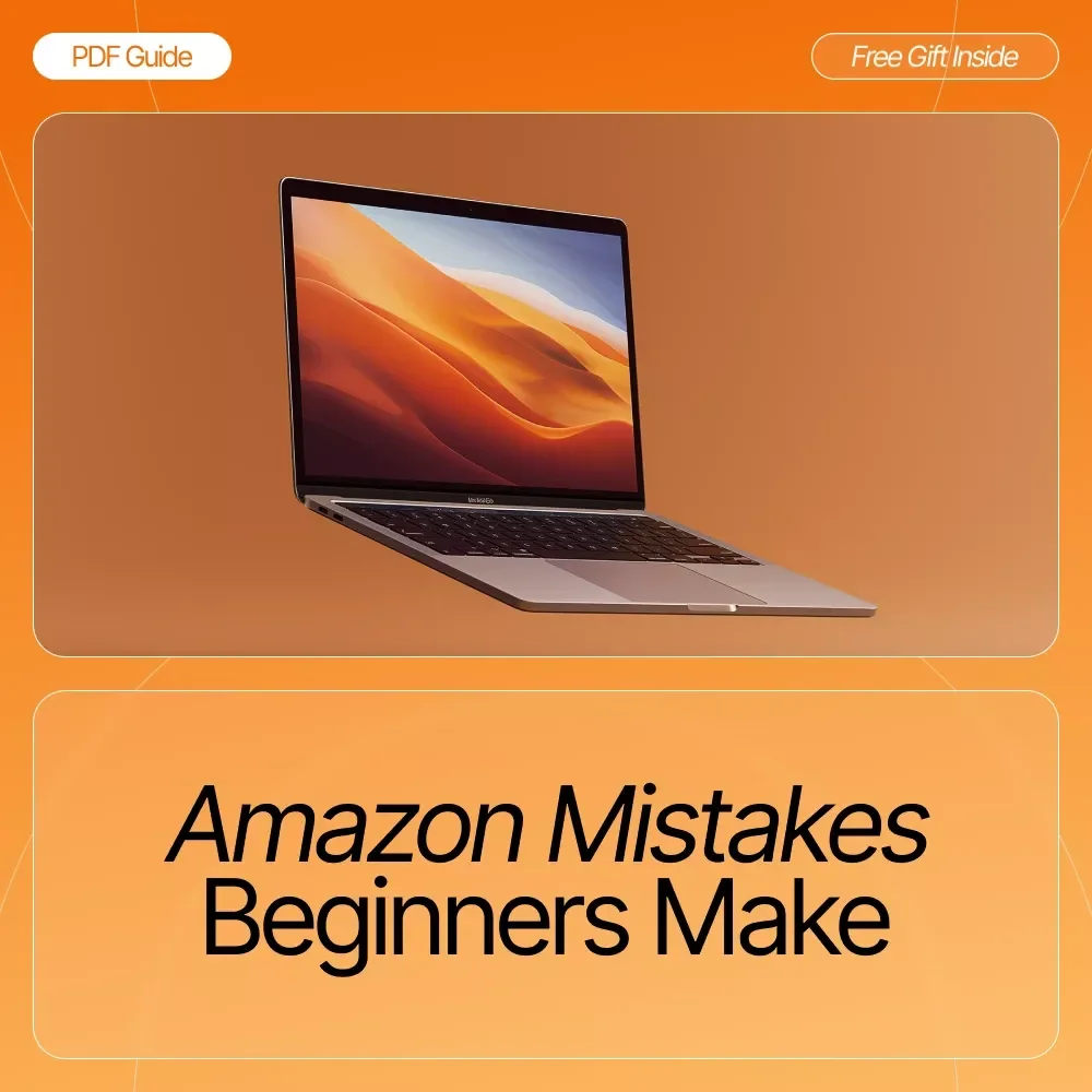 Amazon Mistakes Beginners Make Checklist | Ultimate Printable Digital Download for New Sellers | Learn the amazon mistakes beginners make & Launch Smarter on Amazon