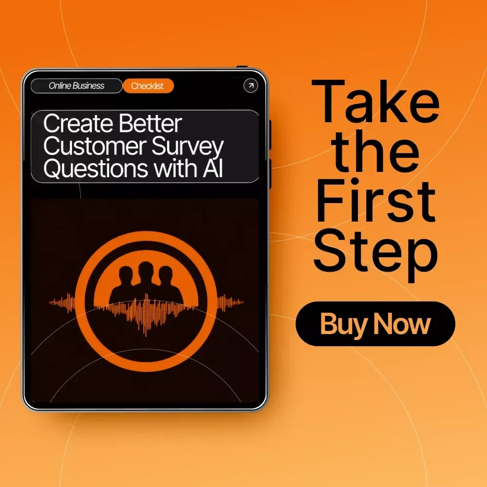 Create Better Customer Survey Questions with AI | Editable Checklist, Survey Writing Guide, Customer Feedback Template, Digital Download