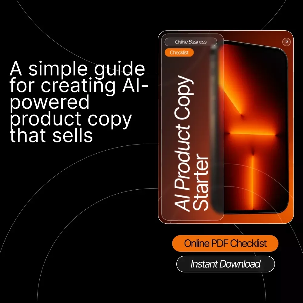 AI Product Copy Starter – Editable Checklist for Crafting High-Converting Descriptions Using ai for creating product descriptions | Digital Download | Ecommerce Copywriting Guide