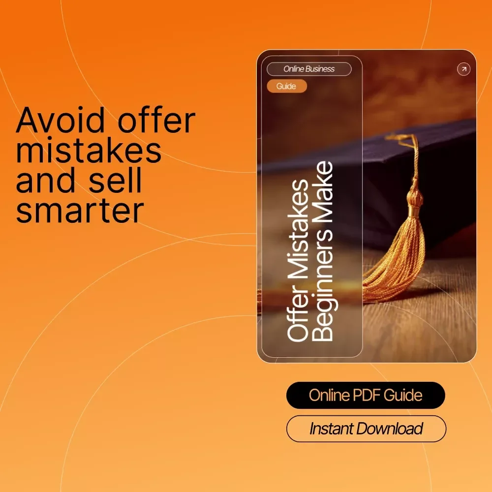 Offer Mistakes Beginners Make | Digital Guide for Entrepreneurs & Creators | Learn to Fix Common offer mistakes beginners make | Pricing, Copy, and AI Tools | Instant PDF Download
