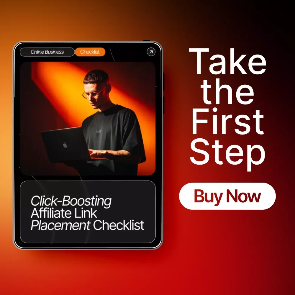 Click-Boosting Affiliate Link Placement Checklist | Ultimate SEO-Friendly Guide for Bloggers, Creators & Marketers | Proven Strategies for where to put affiliate links to get clicks | Digital Download Checklist