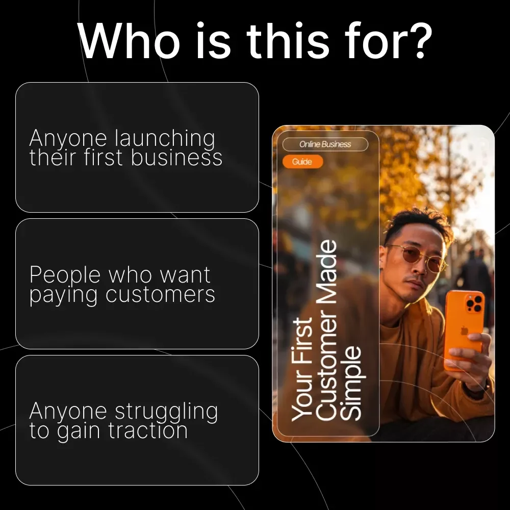 Your First Customer Made Simple: Step-by-Step Guide on How to Get Your First Customer with AI, Checklists, and Practical Tips