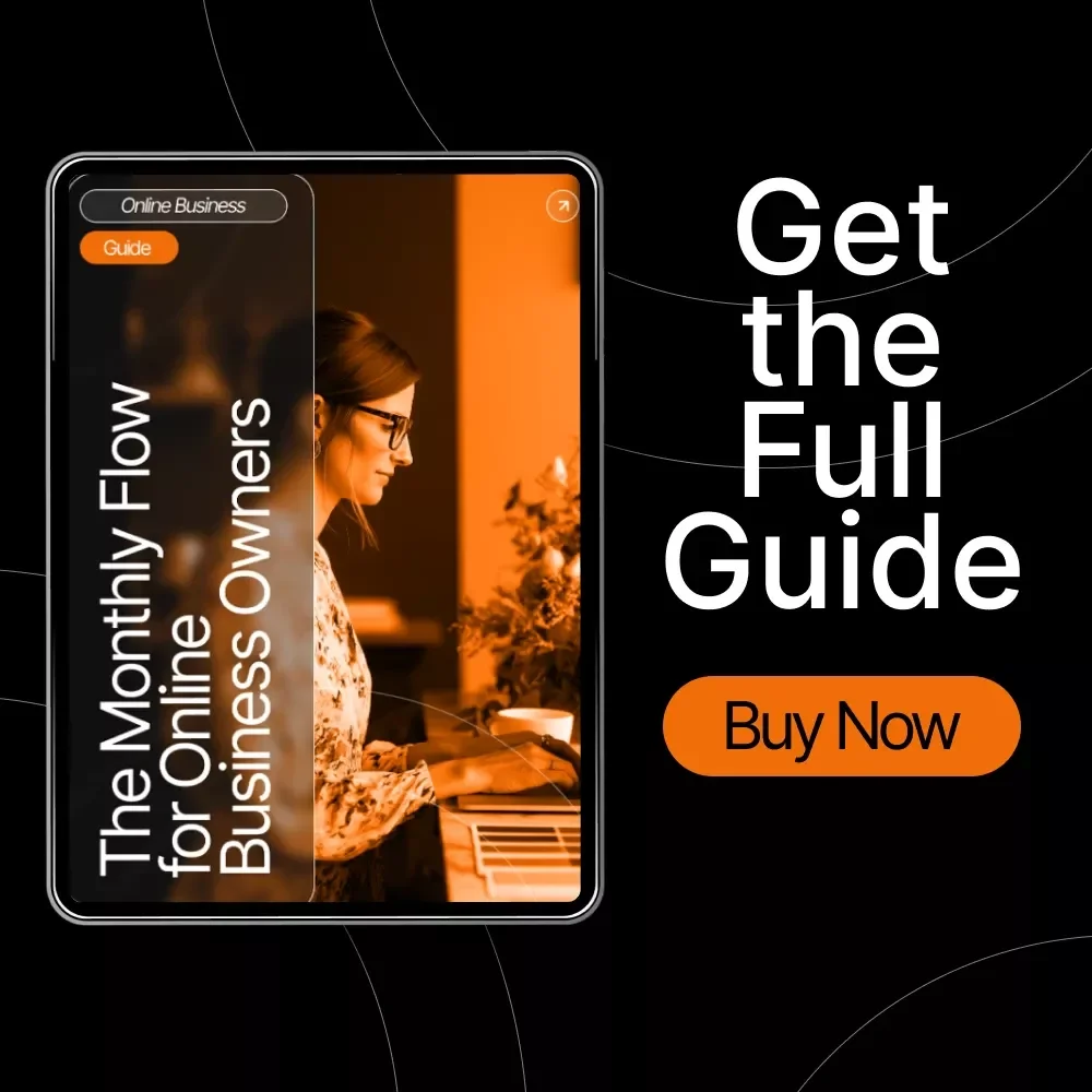 The Monthly Flow for Online Business Owners | Ultimate Monthly Tasks for Online Business Owners Guide, Digital Planning Workflow, Entrepreneur Productivity Template