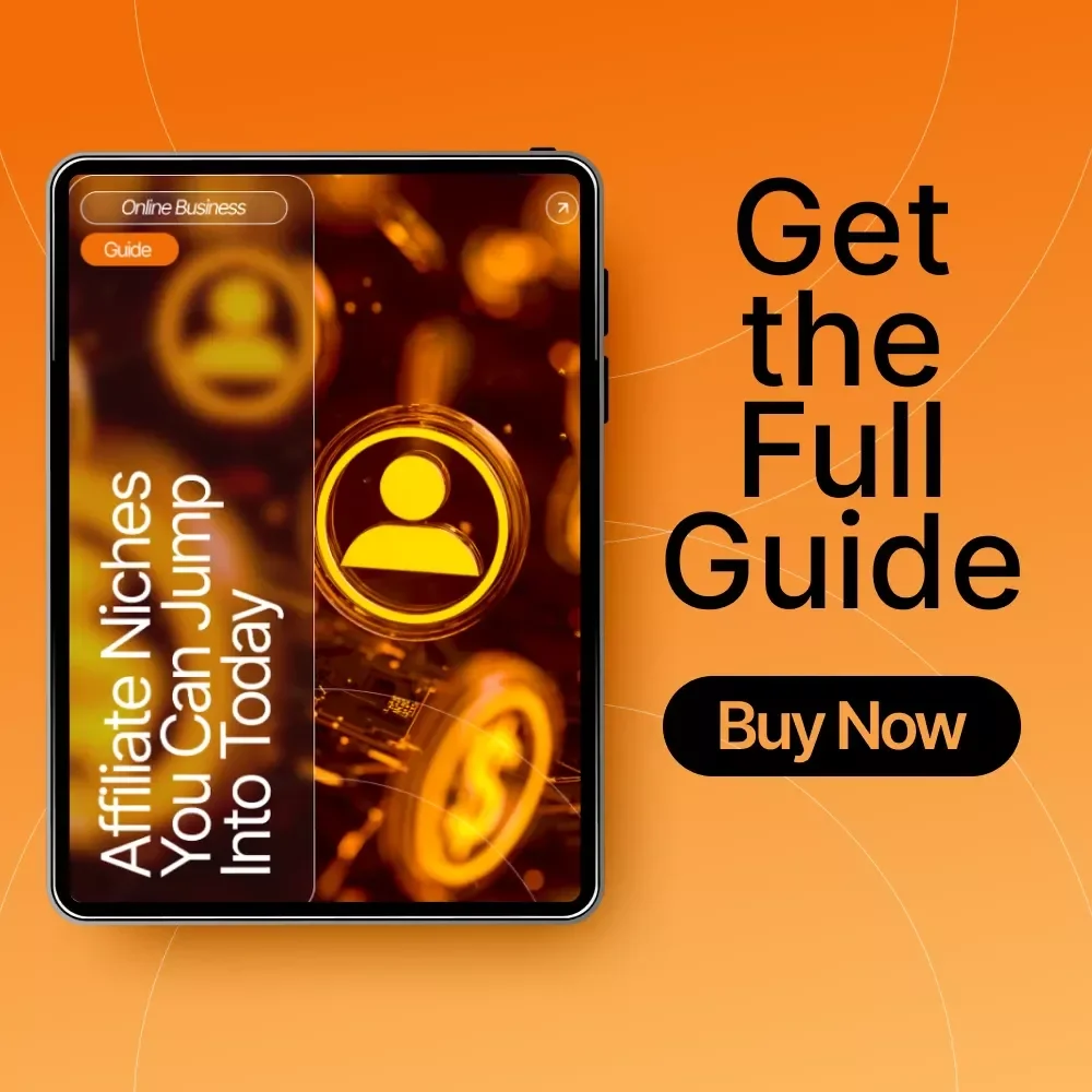 Affiliate Niches You Can Jump Into Today – Beginner-Friendly Guide for Profitable Affiliate Niches Beginners Can Join, Niche Ideas, Case Studies, AI Tools, and Step-by-Step Strategies