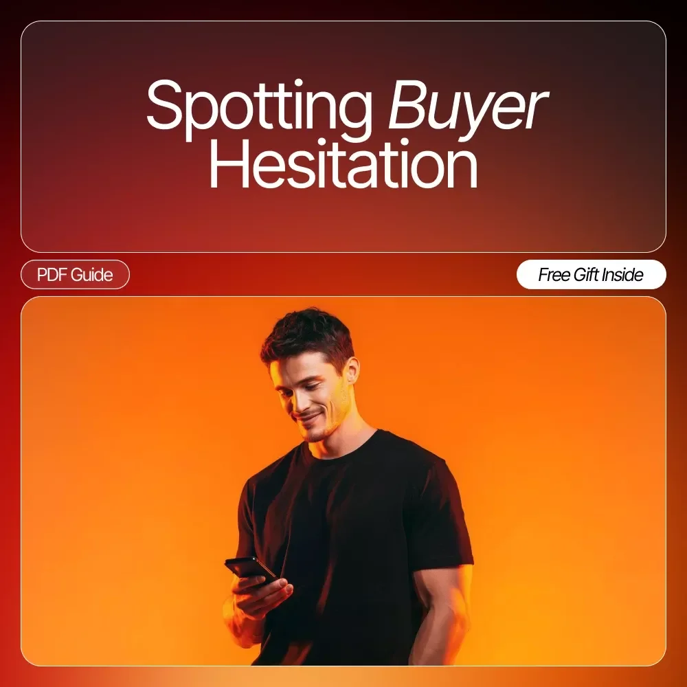 Spotting Buyer Hesitation | Sales Psychology Checklist | Learn Key Buyer Hesitation Signs to Close More Deals