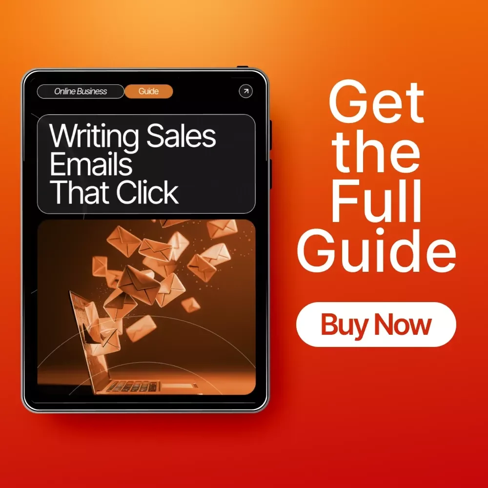 Writing Sales Emails That Click | Digital Guide for Entrepreneurs & Creators | Learn sales emails beginners can write That Convert | Step-by-Step Writing Templates & AI Tools | Instant PDF Download