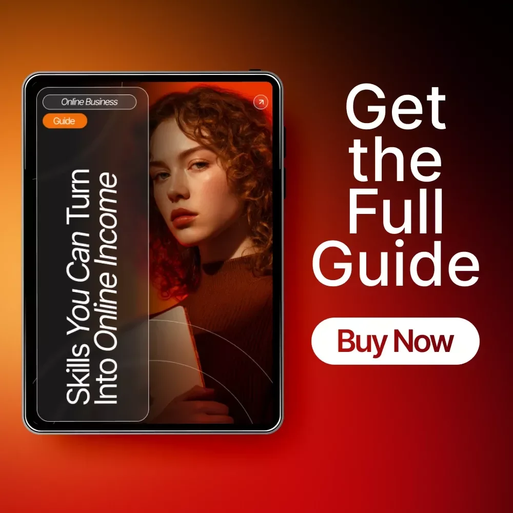 Skills You Can Turn Into Online Income – Digital Guide for Beginners | What Skills Can I Sell Online | Freelancing, Digital Products & AI Growth Strategies