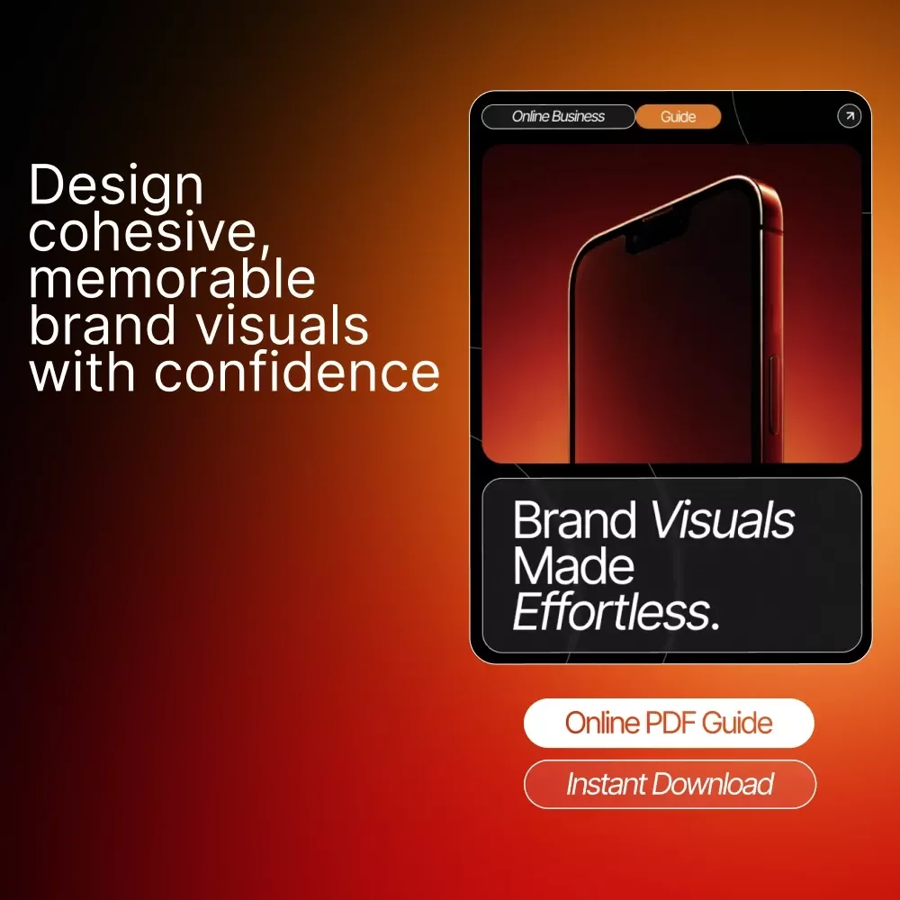 Brand Visuals Made Effortless | Build a Cohesive Visual Identity with Ease | Brand Visuals Explained Simply | Digital Download Guide for Entrepreneurs & Creatives