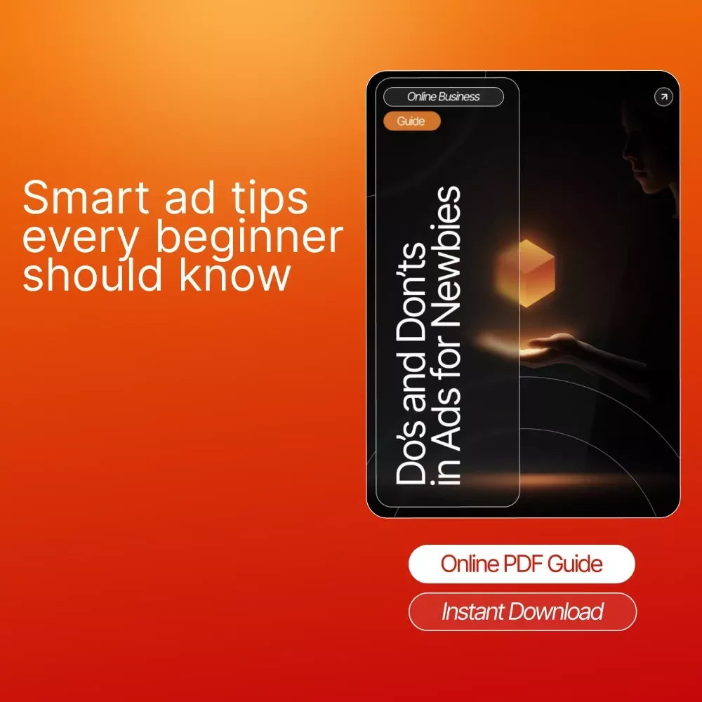 Do’s and Don’ts in Ads for Newbies | Digital Marketing Guide for Beginners | Learn Smart Advertising Rules and Avoid Costly Mistakes | Printable PDF | Instant Download | ads do’s and don’ts for newbies