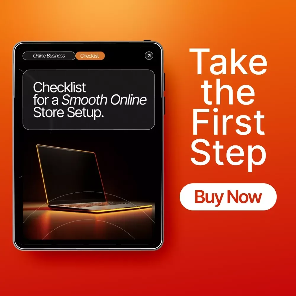 Checklist for a Smooth Online Store Setup | Simple Online Store Setup Tips for Beginners | Digital Download for New Entrepreneurs and Creators