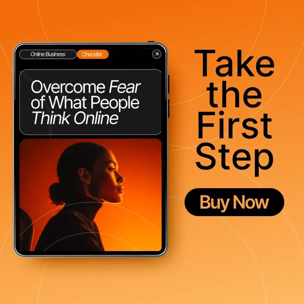 Overcome Fear of What People Think Online – Confidence-Boosting Checklist for Creators, Entrepreneurs & Small Business Owners | How to Handle Fear of What People Will Think Guide