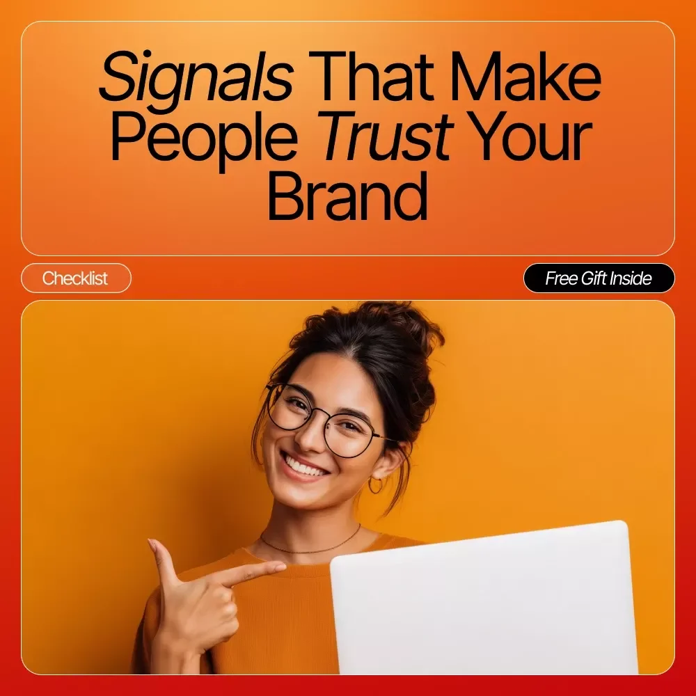 Signals That Make People Trust Your Brand | Build Credibility Fast with Proven Brand Trust Signals People Look For | Digital Download Checklist for Entrepreneurs & Small Businesses