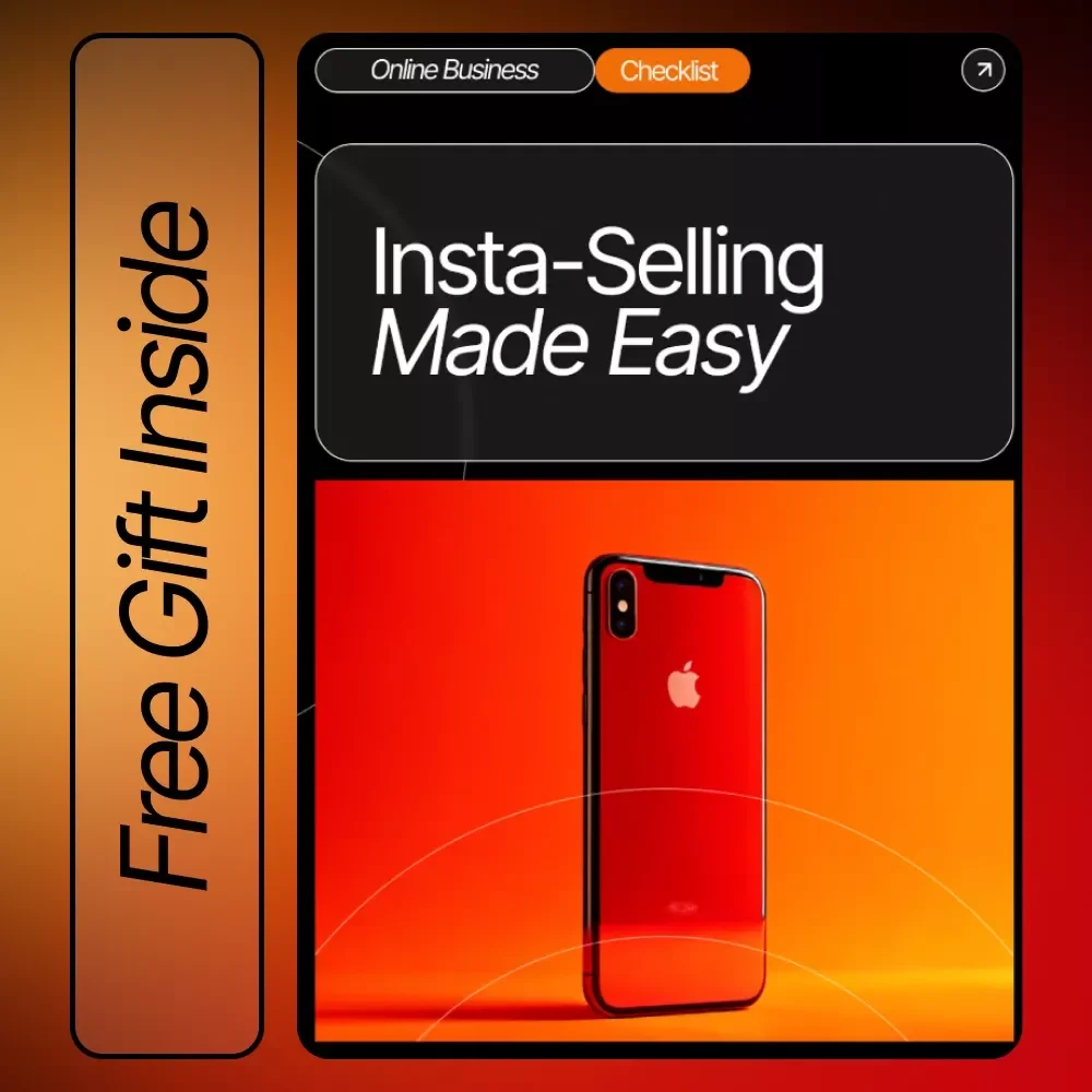 Insta-Selling Made Easy: The Ultimate Instagram Business Checklist for Success