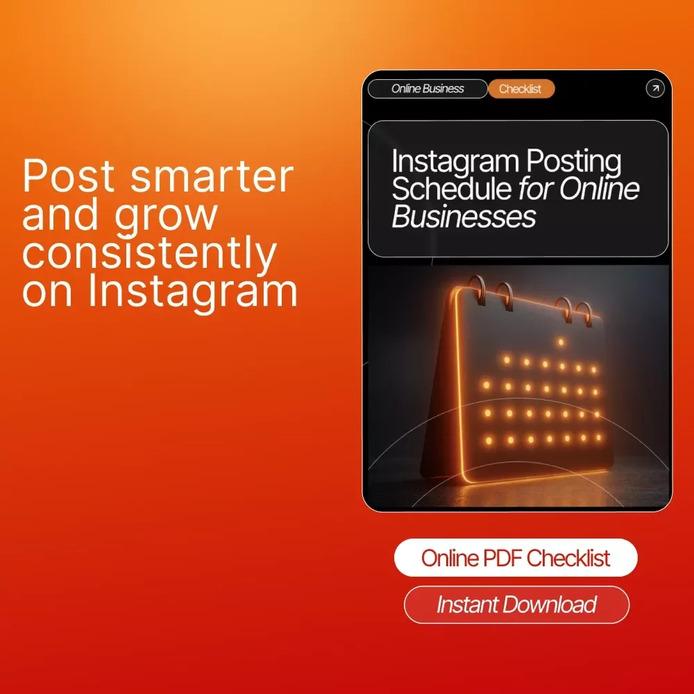 Instagram Posting Schedule for Online Businesses | Simple Strategy Checklist for Consistent Growth