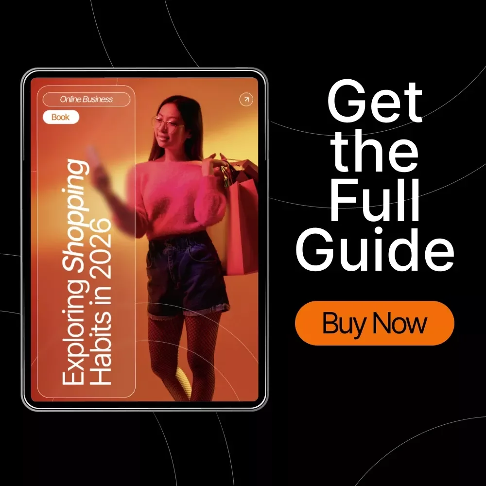 Exploring Shopping Habits in 2026 | Discover Future Consumer Trends and Insights | Digital eBook on Shopping Habits People Have in 2026