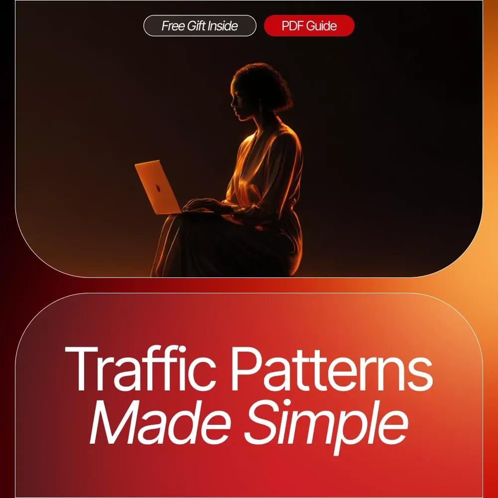 Traffic Patterns Made Simple: The Ultimate Checklist for Beginners to Understand Website Traffic