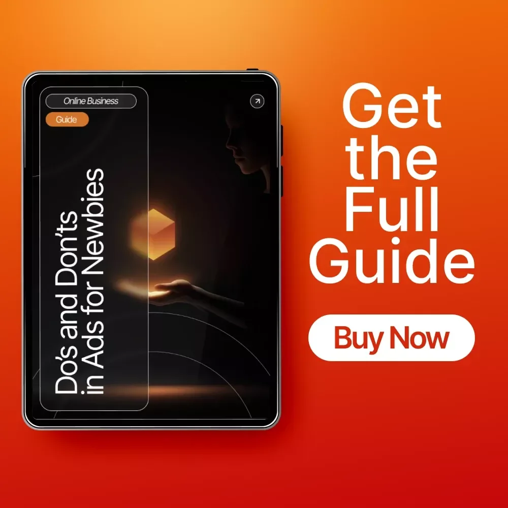 Do’s and Don’ts in Ads for Newbies | Digital Marketing Guide for Beginners | Learn Smart Advertising Rules and Avoid Costly Mistakes | Printable PDF | Instant Download | ads do’s and don’ts for newbies