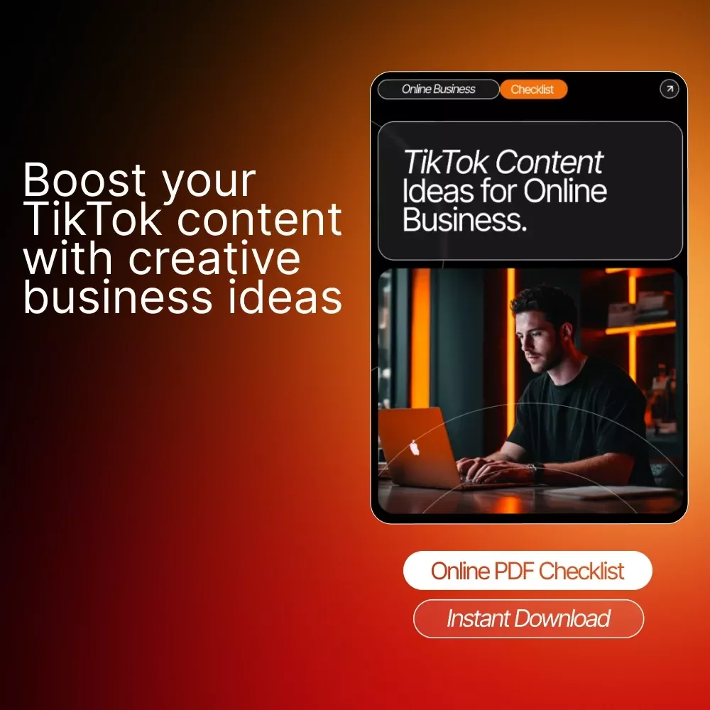 TikTok Content Ideas for Online Business - The Ultimate Checklist for Boosting Your Social Media Presence