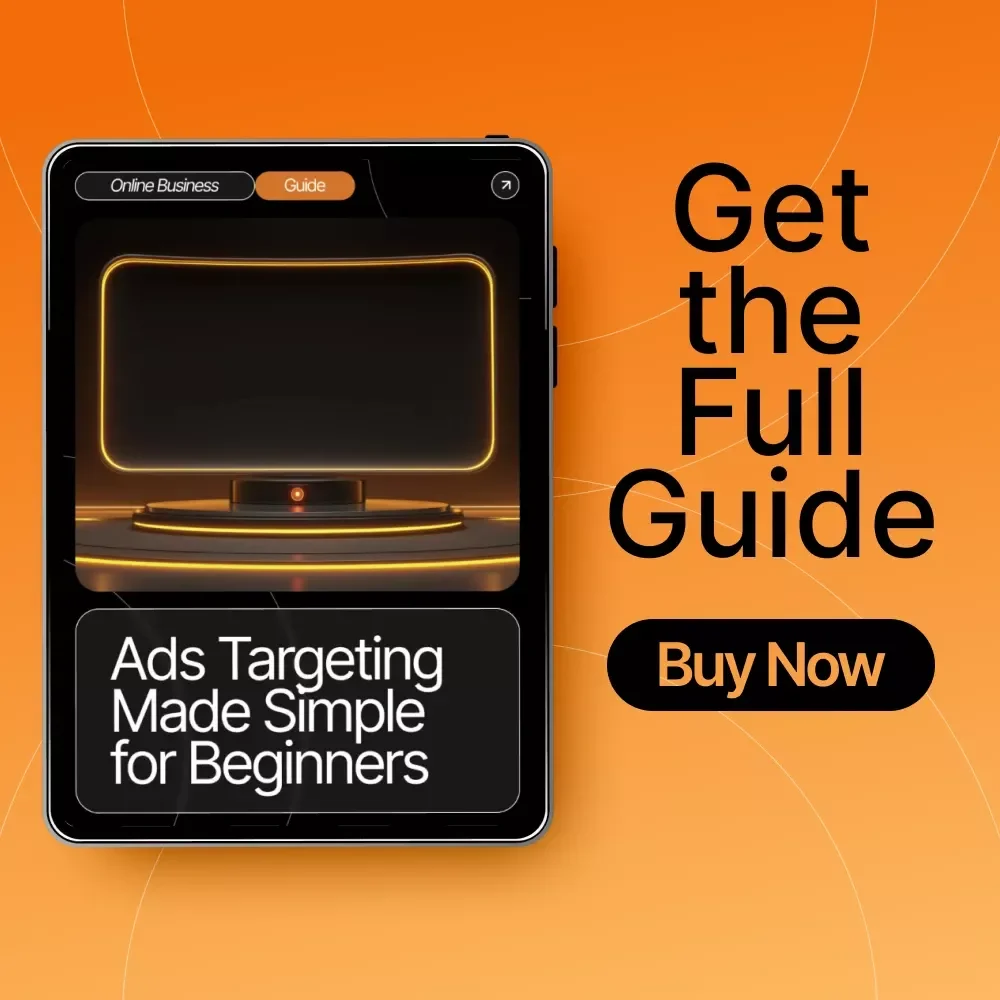 Ads Targeting Made Simple for Beginners | Digital Advertising Guide for New Marketers | Easy Ads Targeting Beginners Understand | Learn Audience Targeting Step-by-Step